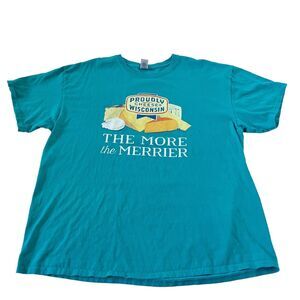 PROUDLY WISCONSIN Cheese ® The More The Merrier XL X-Large Teal Green Tee Shirt